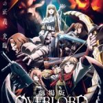Overlord Movie: The Sacred Kingdom