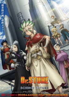 Dr. Stone: Science Future Part 3 Episode 6
